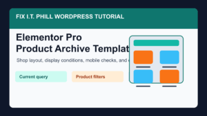Elementor Pro product archive template guide showing a WooCommerce product grid and verification checklist