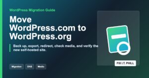 WordPress.com to WordPress.org migration checklist