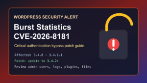 Burst Statistics CVE-2026-8181 WordPress critical authentication bypass patch guide