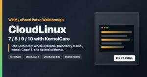 CloudLinux WHM and cPanel CVE patch walkthrough with KernelCare and version specific commands