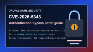 Drupal SAML SSO CVE-2026-5343 critical authentication bypass patch guide