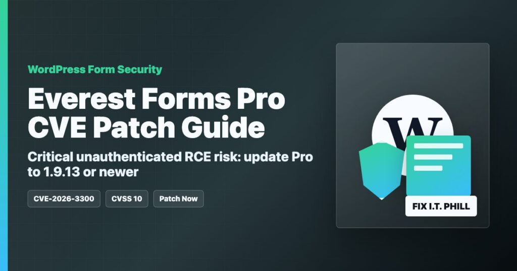 WordPress form plugin security guide for Everest Forms Pro CVE-2026-3300 patching and safe review