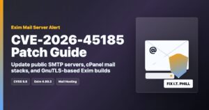 Exim mail server protected with CVE-2026-45185 patch guidance for hosting providers