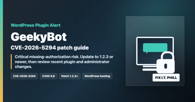 WordPress chatbot plugin protected from GeekyBot CVE-2026-5294 with update and administrator review checklist