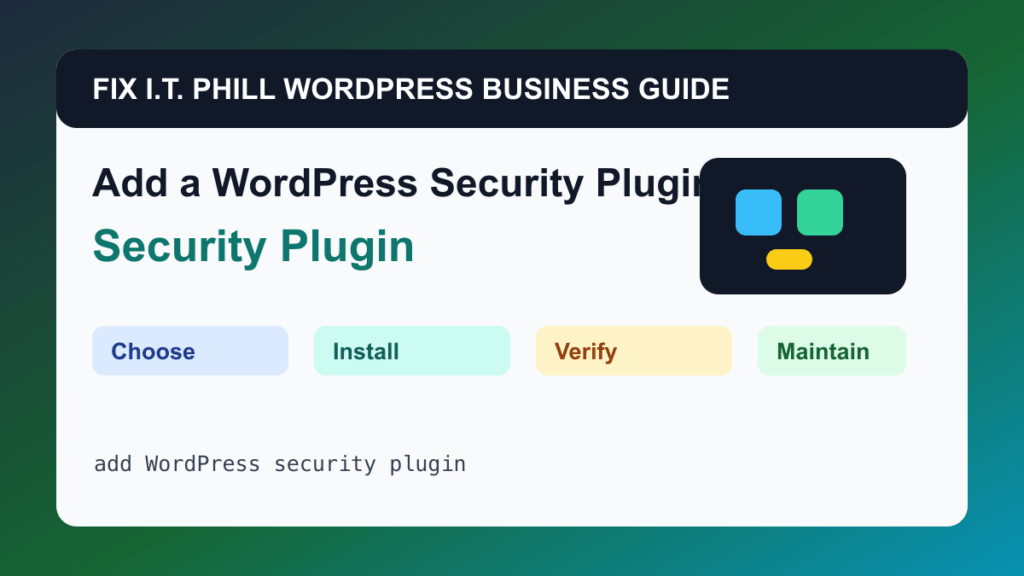 How to Add a WordPress Security Plugin tutorial for WordPress business plugin setup, backups, verification, and maintenance
