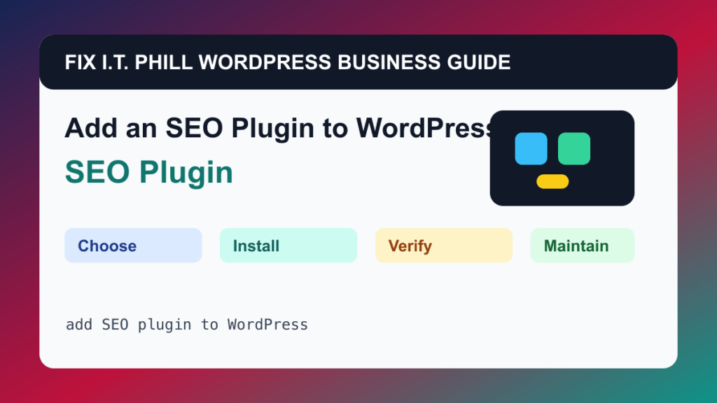How to Add an SEO Plugin to WordPress tutorial for WordPress business plugin setup, backups, verification, and maintenance