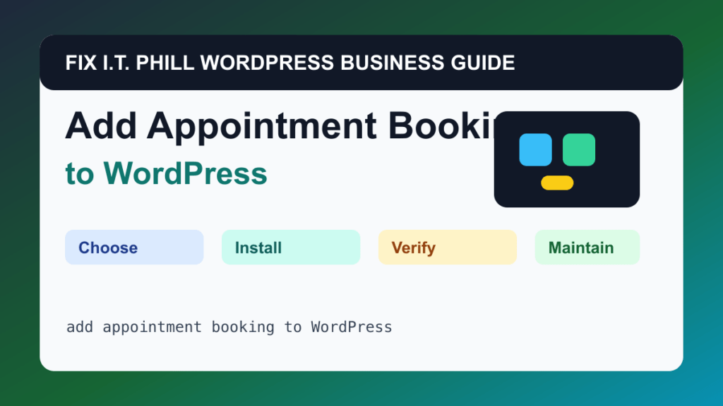How to Add Appointment Booking to WordPress tutorial for WordPress business plugin setup, backups, verification, and maintenance