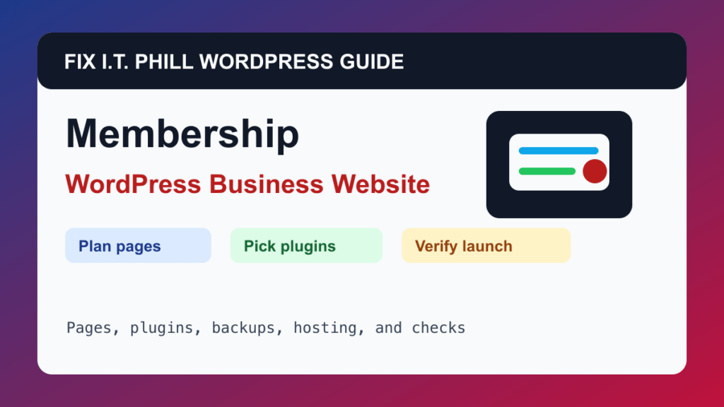 How to Build a WordPress Membership or Community Website tutorial for business WordPress setup, plugins, hosting, backups, and verification