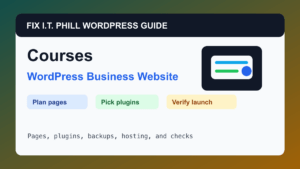 How to Build a WordPress Website for a School, Course, or Training Program tutorial for business WordPress setup, plugins, hosting, backups, and verification