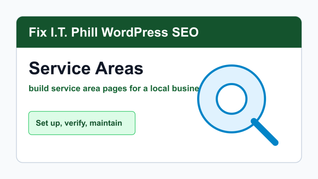 How to Build Service Area Pages for a Local Business tutorial for WordPress SEO setup, verification, backups, and maintenance