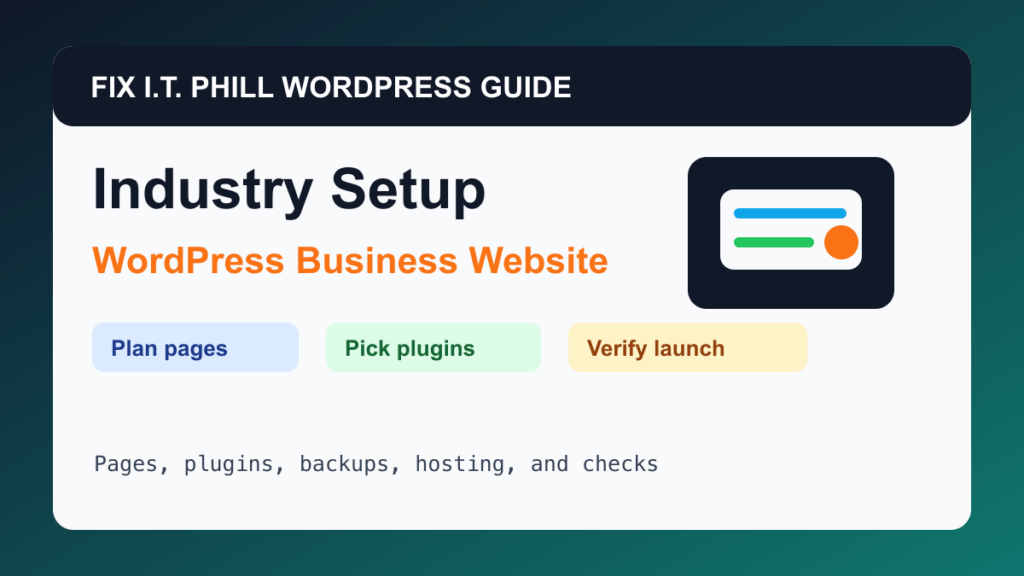 WordPress industry website setup hub for business sites, plugins, hosting, backups, and launch checks