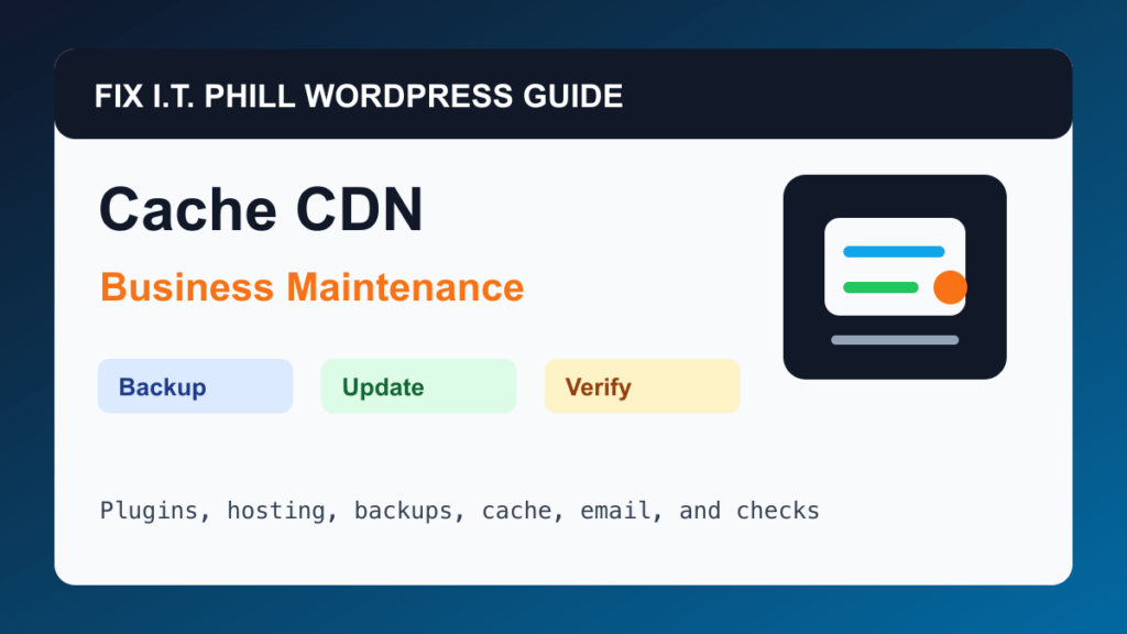 How to Clear and Test WordPress Cache and CDN WordPress maintenance tutorial for plugins, hosting, backups, cache, and verification