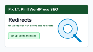 How to Fix WordPress 404 Errors and Redirects tutorial for WordPress SEO setup, verification, backups, and maintenance