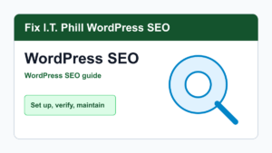Complete WordPress SEO guide for search visibility, setup, verification, and maintenance