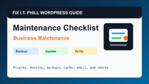 WordPress maintenance checklist hub for business sites, plugins, hosting, backups, cache, email, and verification