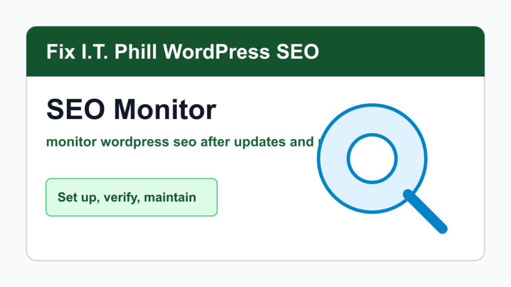 How to Monitor WordPress SEO After Updates and Migrations tutorial for WordPress SEO setup, verification, backups, and maintenance