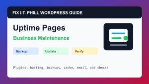 How to Monitor WordPress Uptime and Broken Pages WordPress maintenance tutorial for plugins, hosting, backups, cache, and verification