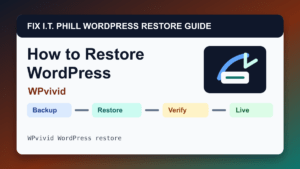 How to Restore WordPress by WPvivid restore tutorial showing backup restore verification and live-site checks