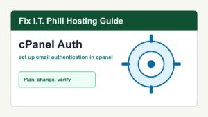 How to Set Up Email Authentication in cPanel tutorial for domain, DNS, SSL, business email, WordPress, and hosting verification