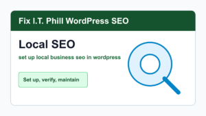 How to Set Up Local Business SEO in WordPress tutorial for WordPress SEO setup, verification, backups, and maintenance