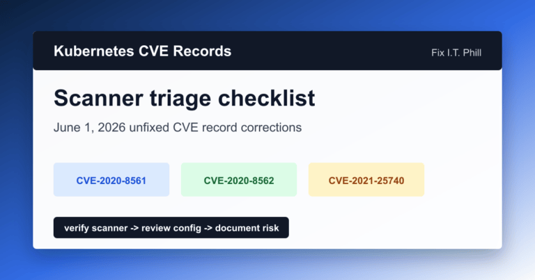 Kubernetes CVE scanner triage checklist for June 2026 unfixed CVE record corrections