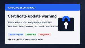 Windows Secure Boot certificate update warning guide for patching reboot planning and June 2026 verification