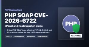 PHP SOAP CVE-2026-6722 hosting patch guide with cPanel server security shield