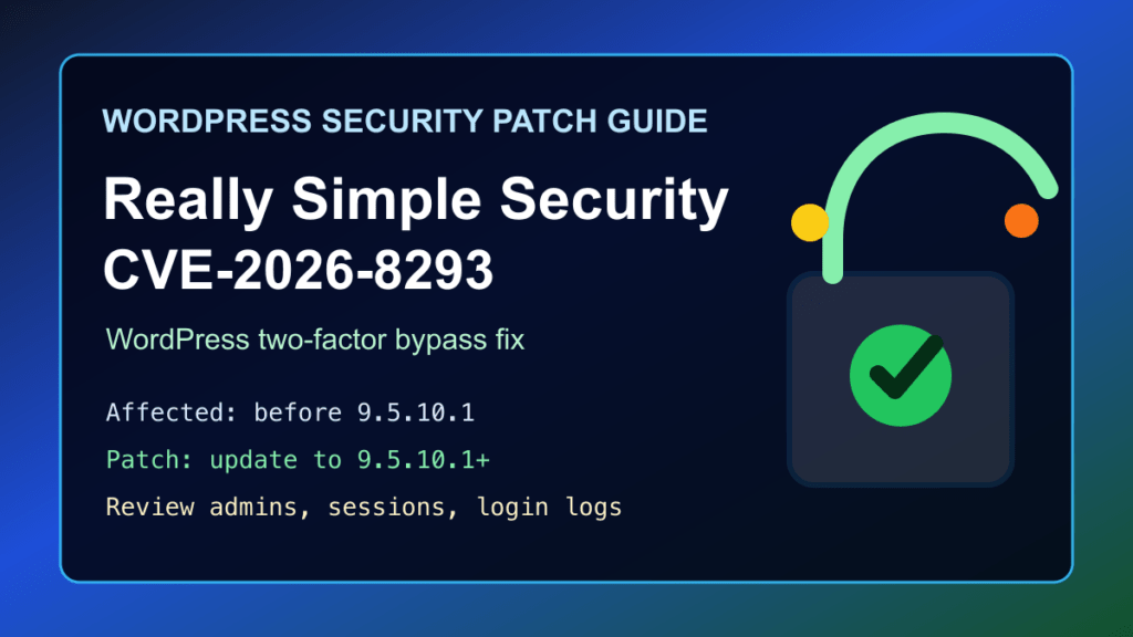Really Simple Security CVE-2026-8293 WordPress two-factor bypass patch guide