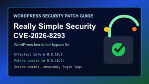 Really Simple Security CVE-2026-8293 WordPress two-factor bypass patch guide