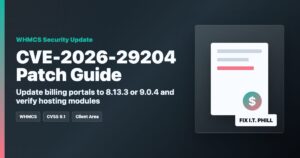 WHMCS billing portal protected with CVE-2026-29204 patch and hosting module verification guidance
