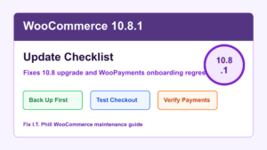WooCommerce 10.8.1 update checklist for backups checkout and WooPayments verification