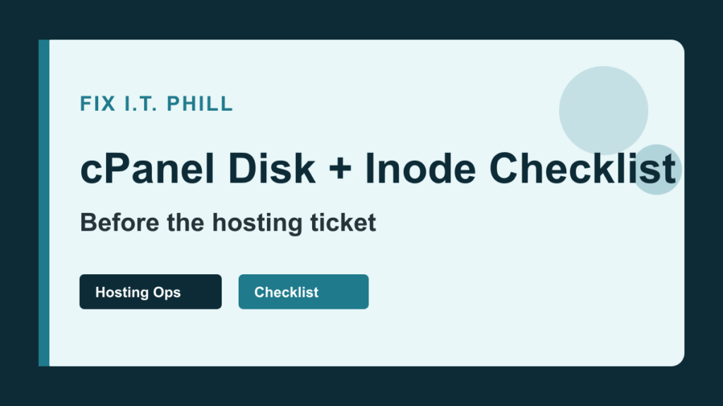cPanel disk and inode checklist for hosting support before opening a ticket