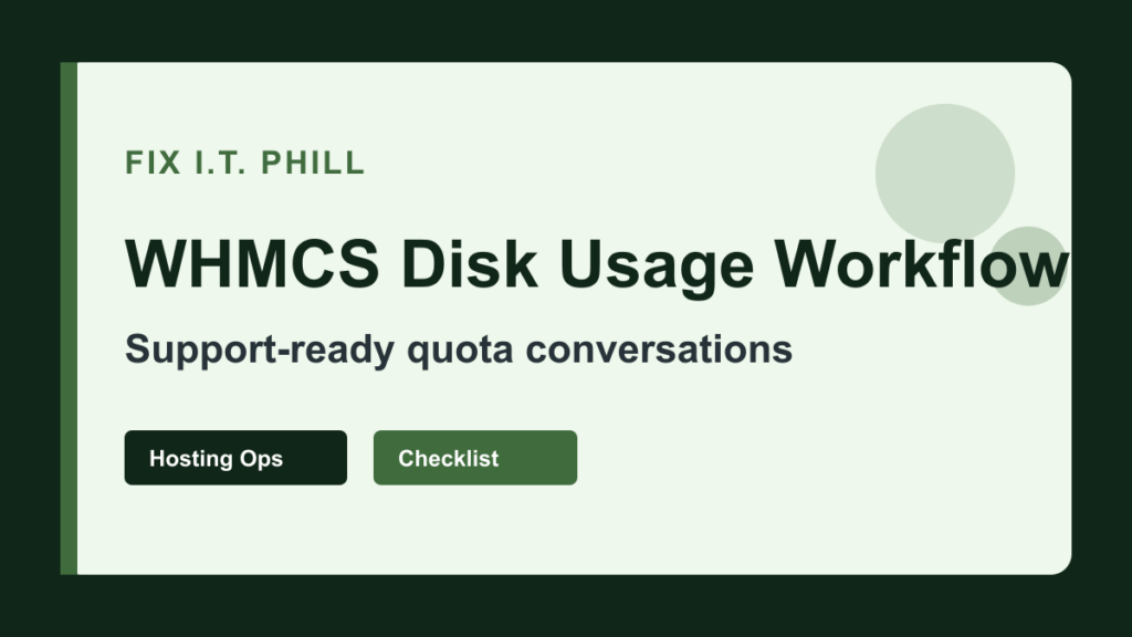 WHMCS support workflow for customer disk usage and inode reports