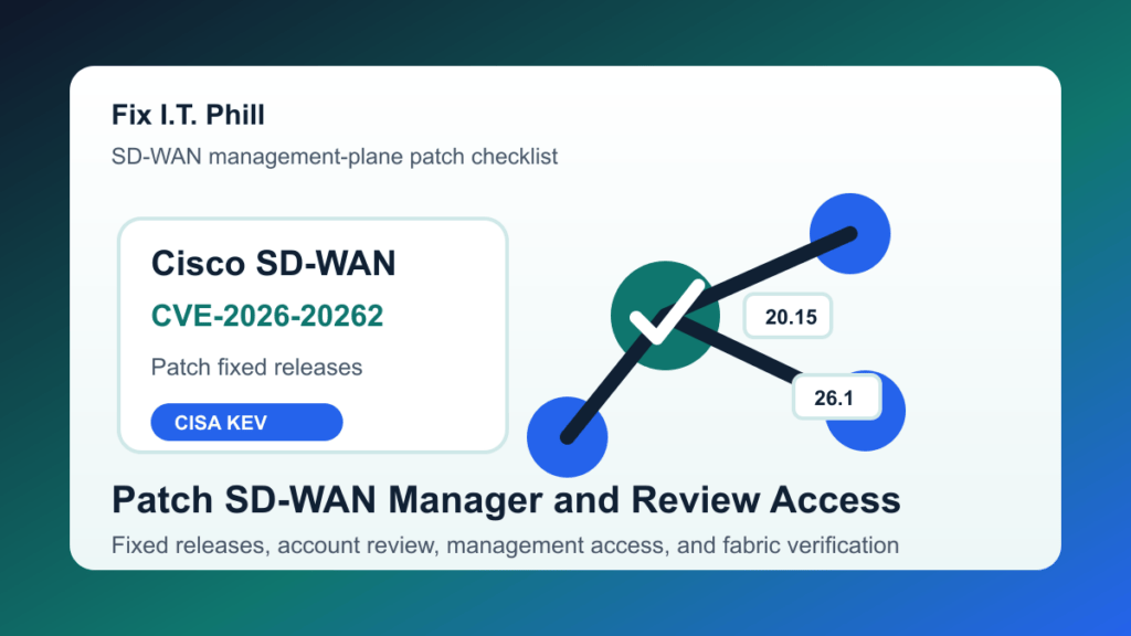 Cisco SD-WAN Manager CVE-2026-20262 patch checklist for fixed releases, management access, account review, and verification