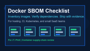 Docker SBOM checklist for hosting, CI, Kubernetes, and container supply-chain review