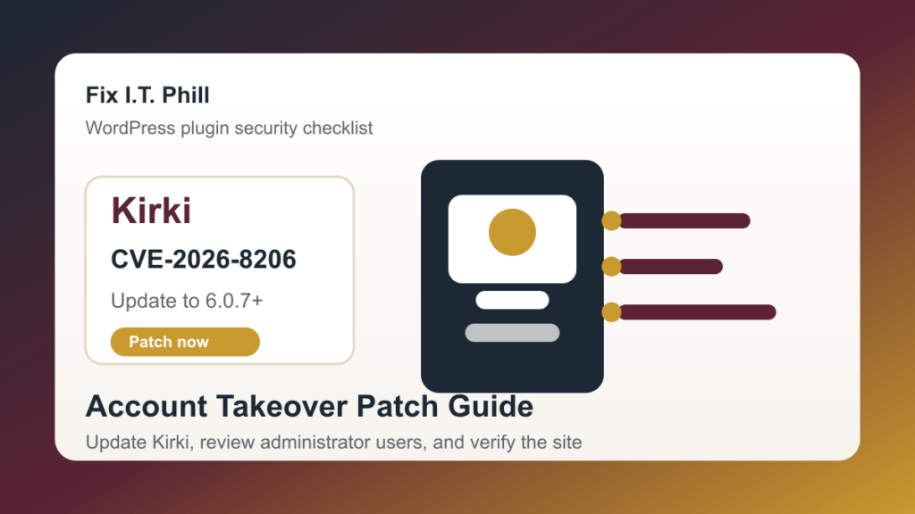 Kirki CVE-2026-8206 WordPress patch checklist for plugin update and administrator account review