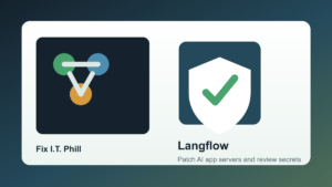 Langflow CVE-2026-5027 patch checklist for exposed AI app servers, containers, logs, and secrets
