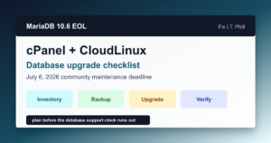 MariaDB 10.6 EOL database upgrade checklist for cPanel and CloudLinux hosting servers