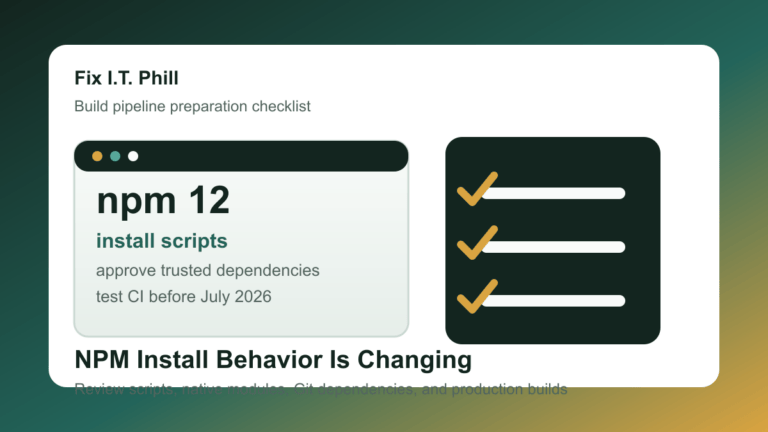 NPM 12 checklist for reviewing dependency scripts, CI builds, WordPress assets, and trusted package approvals