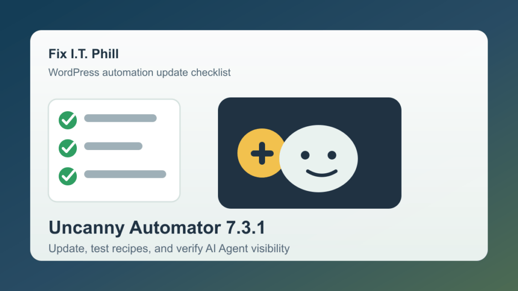 Uncanny Automator 7.3.1 WordPress automation and AI agent setup checklist