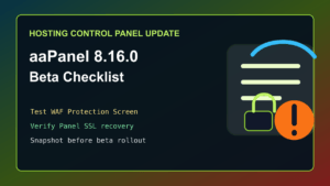 aaPanel 8.16 beta testing checklist for hosting control panel admins