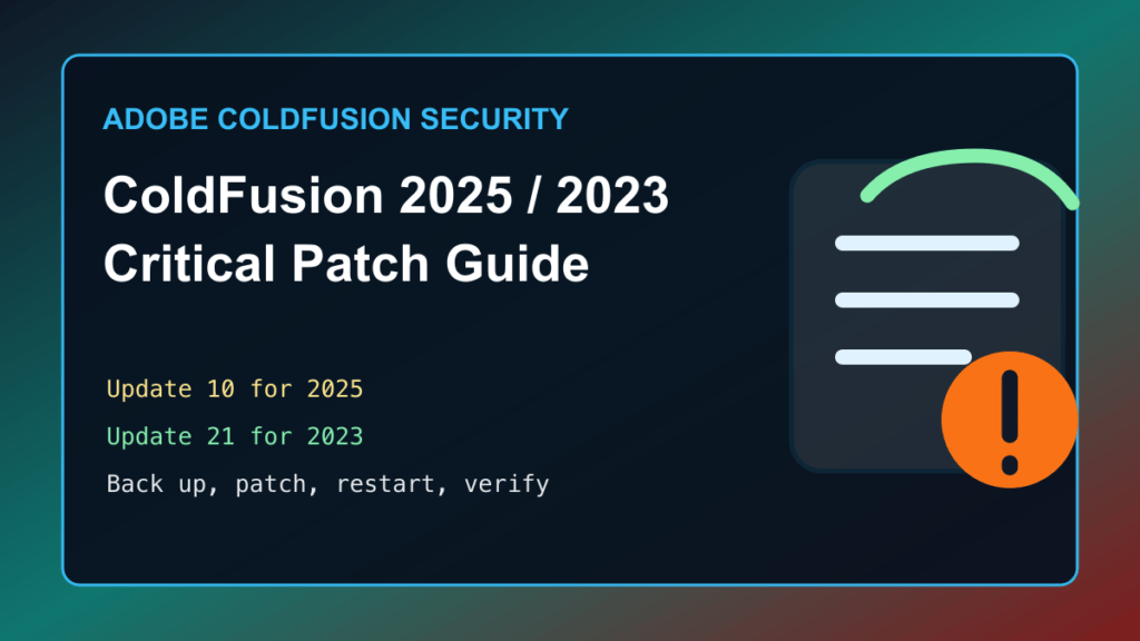 Adobe ColdFusion APSB26-68 patch guide for ColdFusion 2025 Update 10 and ColdFusion 2023 Update 21