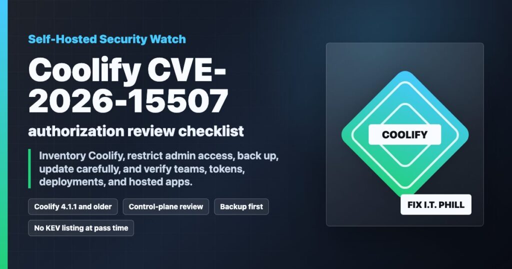 Coolify CVE-2026-15507 authorization review checklist for self-hosted servers