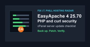 cPanel EasyApache 4 25.70 PHP and curl security update checklist for hosting servers