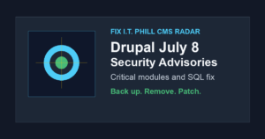Drupal July 8 2026 contributed module security advisories patch and uninstall checklist