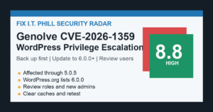 Fix I.T. Phill Genolve CVE-2026-1359 WordPress privilege escalation update checklist