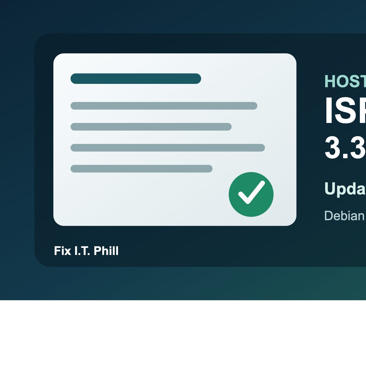 Panel Update Checklist ISPConfig 3.3.1p1 Hosting Panel Update Checklist