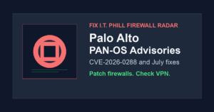 Palo Alto July 2026 PAN-OS firewall and VPN advisory patch checklist