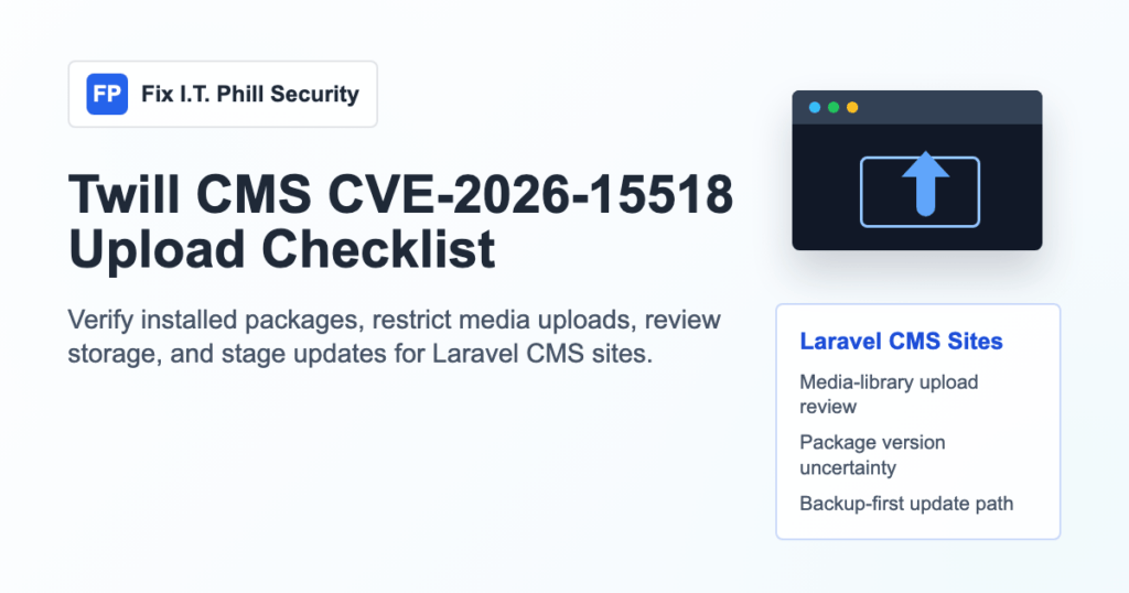 Twill CMS CVE-2026-15518 media upload checklist for Laravel CMS sites