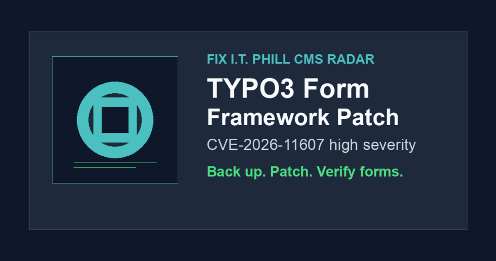 TYPO3 CVE-2026-11607 Form Framework access control security update checklist